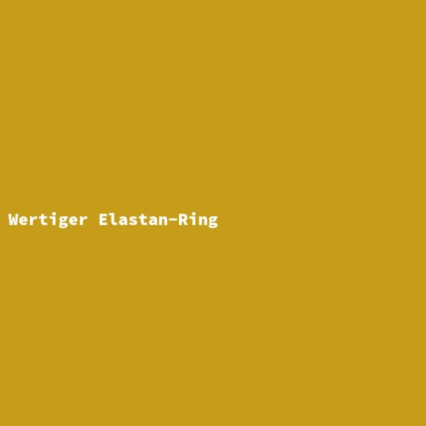 Wertiger Elastan-Ring