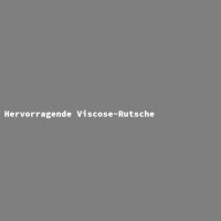 Hervorragende Viscose-Rutsche