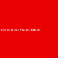 Hervorragende Viscose-Rutsche