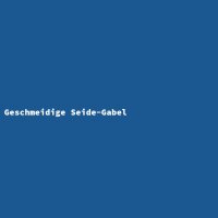 Geschmeidige Seide-Gabel