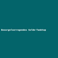 Besorgniserregendes Seide-Tanktop